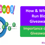 How and Why to Run Blog Giveaways Importance of Blog Giveaways