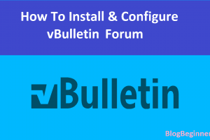 How To Install & Configure vBulletin 5 Forum on Your Hosting