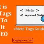 What is Meta Tags and How To Use It For SEO